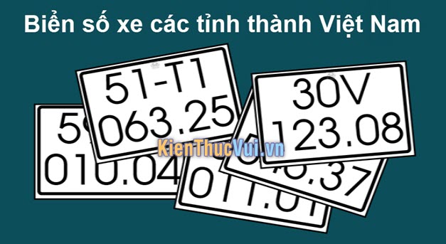 Biển số xe các tỉnh thành Việt Nam