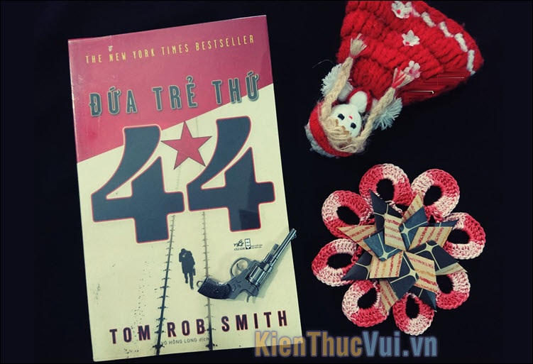 Đứa trẻ thứ 44 – Tom Rob Smith