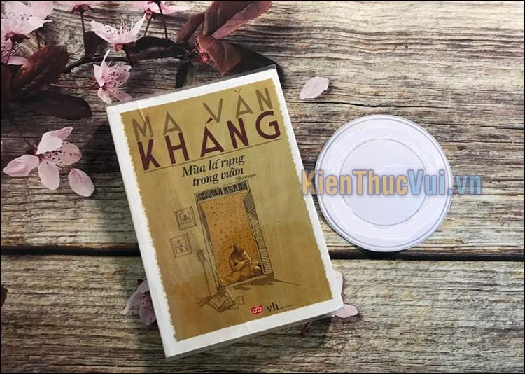 Mùa lá rụng trong vườn – Ma Văn Kháng